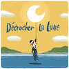 Étiquette – Décrocher la lune